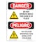 Signmission OSHA Danger Sign, Do Not Operate While This, 10in X 7in Decal, 7" W, 10" L, Bilingual Spanish OS-DS-D-710-VS-1157 - alternate 1